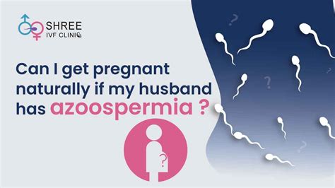 Well of course, my brain has started wondering. . My husband has azoospermia but i got pregnant reddit